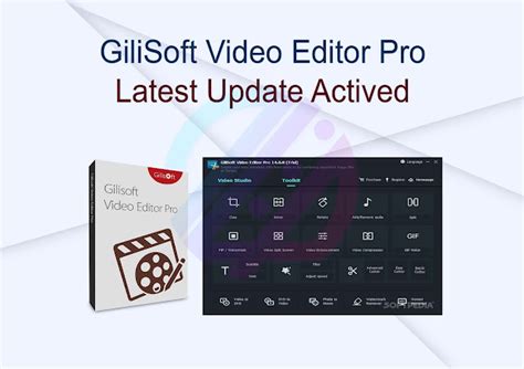 Complimentary update of Portable Gilisoft Video Editor 11.3